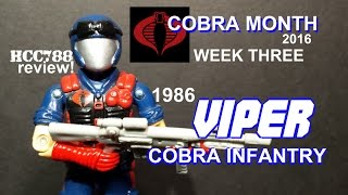 HCC788 - 1986 VIPER - Cobra Infantry - COBRA MONTH week 3! Vintage G.I. Joe toy! S03E29