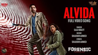 Alvida full video song | Forensic movie song | Saaj Bhatt | Shabbir Ahmed | Vikrant & Radhika#alvida