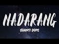 Shanti dope  nadarang lyrics