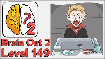 Brain Out 2 Level 149 Walkthrough Solution