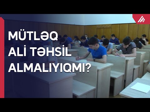 Peşə məktəbi, yoxsa universitet: Hansını seçək?