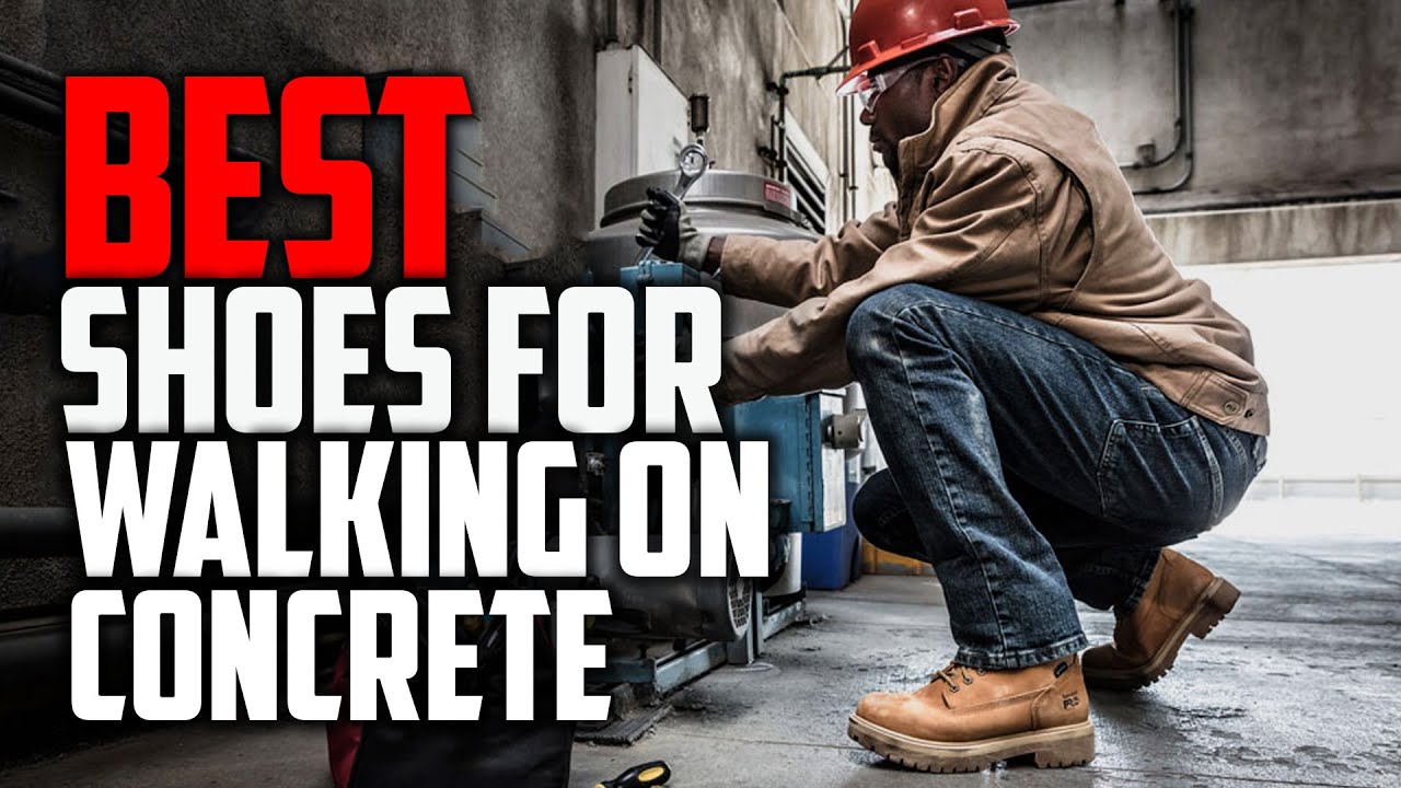Choosing The Most Comfortable Boots For Working On Concrete  YouTube