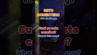 80's Callenge!