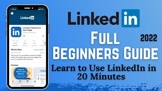 LinkedIn Tutorial For Beginners - How to Use LinkedIn In ! [FULL GUIDE]