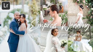 Empress Schuck Wedding Inspired Preset | Lightroom Editing Tutorial Free dng xmp