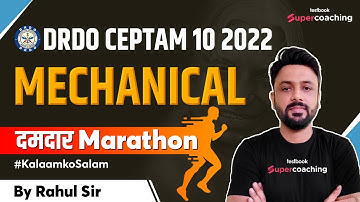 DRDO CEPTAM 10 MECHANICAL Classes | Mechanical Questions for DRDO STA B & Technician | By Rahul Sir