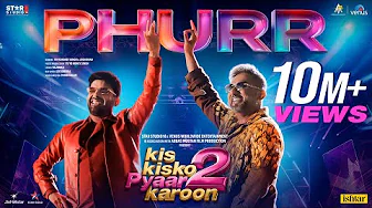 PHURR Official Song – Kapil Sharma x Yo Yo Honey Singh  | Josh Brar | Kis Kisko Pyaar Karoon 2 thumbnail