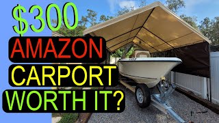 Building A $300 Amazon Carport... Is It Worth it?