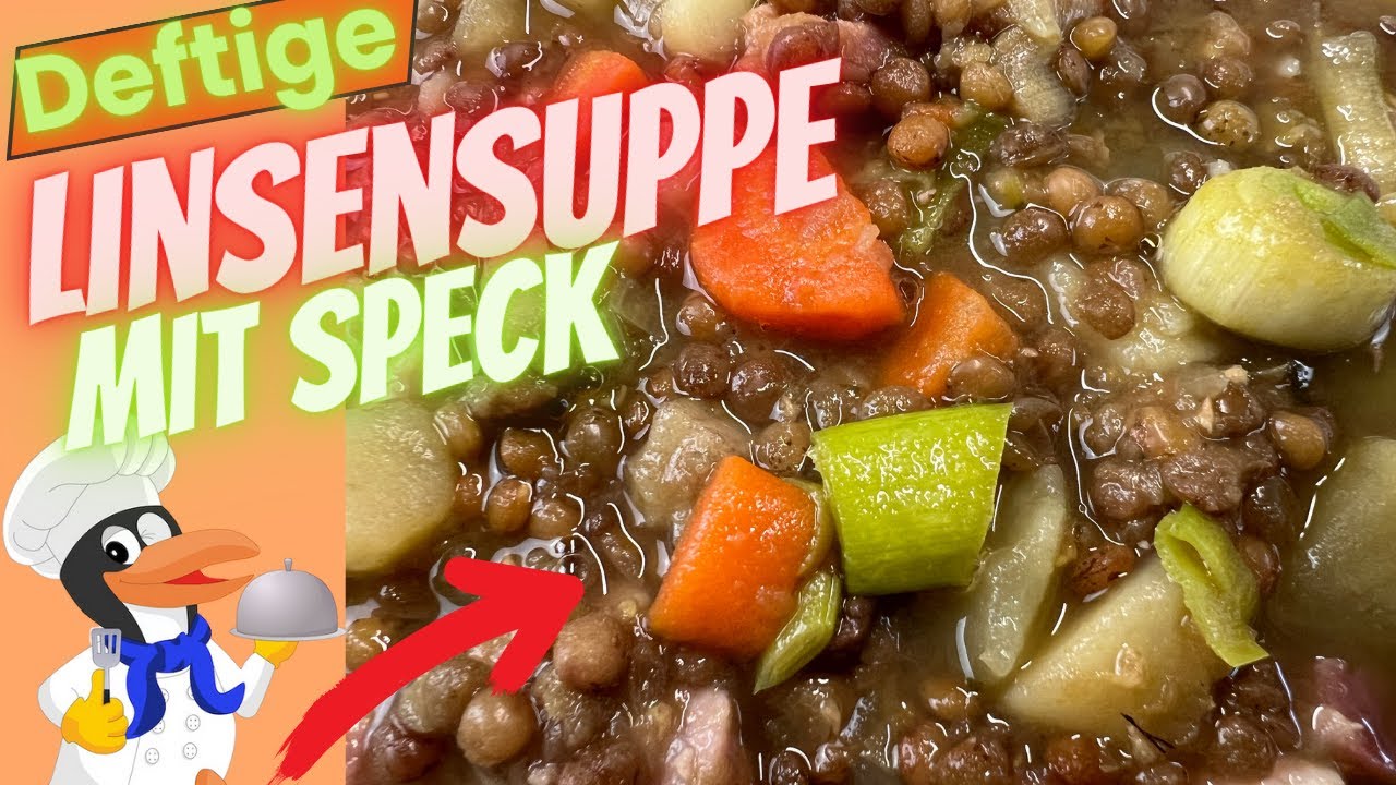 Deftige Linsensuppe mit Schinken - YouTube