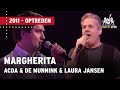 Acda en de munnik  laura jansen  margherita  de vrienden van amstel live 2011