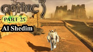GOTHIC 3 - part 25: Al Shedim