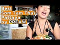 Som tam tha street food avec praew  pattaya  plaisir intgral 