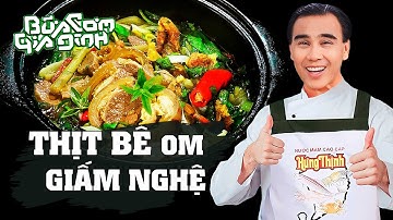THỊT BÊ OM GIẤM NGHỆ - Công thức của MC Quyền Linh | Bữa Cơm Gia Đình