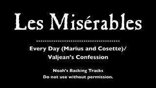 Video thumbnail of "39. Every Day/Valjean's Confession - Les Misérables Backing Tracks (Karaoke/Instrumentals)"