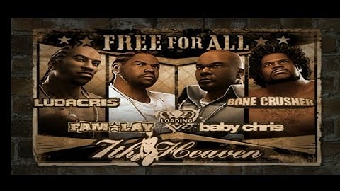 Def jam fight for ny - Ludacris vs Fam-Lay vs Baby Chris vs Bone Crusher (7th heaven) (Hard)