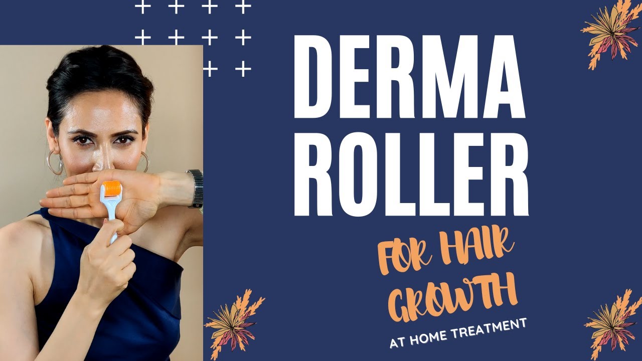 How to use Derma Roller for receding hairline, hair loss and hair
