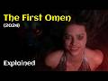 The First Omen (2024) Full Movie Breakdown & Ending Explained || The Birth of the Antichrist