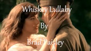 Video thumbnail of "Whiskey Lullaby - Brad Paisley(Audio)"