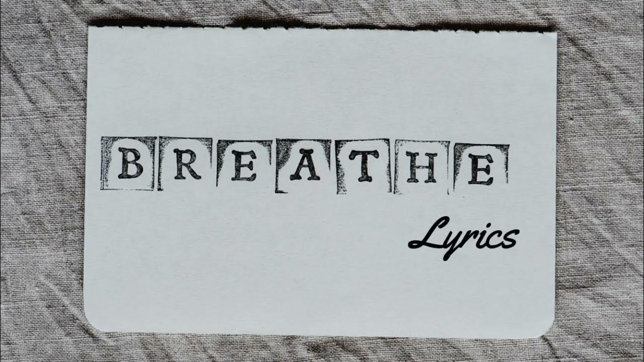 3 15 breathe перевод