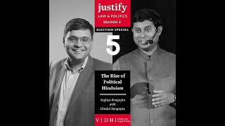 The Rise of Political Hinduism - Justify Season 4 Episode 5