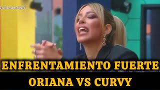 Enfrentamiento Muy Fuerte Entre Oriana Y Curvy Zelma La Casa De Los Famosos En Vivo.