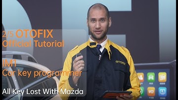 OTOFIX Official Tutorial 2/5 IM1 Car Key Programmer with IMMO Function：All Key Lost With Mazda