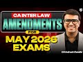 CA Inter Law Amendments May 2026 Exams | ICAI CA | Indresh Gandhi | Companies Act 2013 #caexams