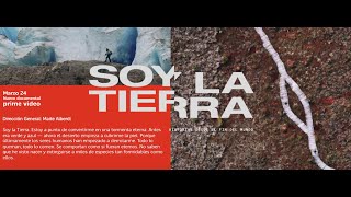#Chile presenta el documental :“Soy la Tierra&quot;, disponible en Prime Video | Marca Chile