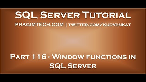 Window functions in SQL Server