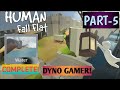 Human fall flat part5 water level complete  dyno gamer