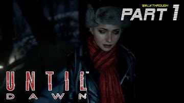 Until Dawn Walkthrough Gameplay Part 1 "Memento Mori" HD