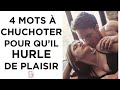 Bien faire l'amour : 4 mots à lui chuchoter au lit pour le faire hurler de plaisir !