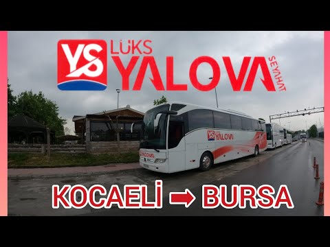#71 Lüks Yalova Seyahat | Kocaeli - Bursa | Otobüs Yolculuğu