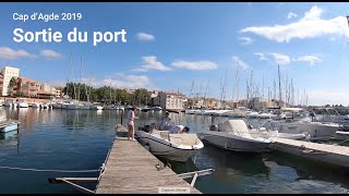 01 - Traversée du port du Cap d'Agde 2019