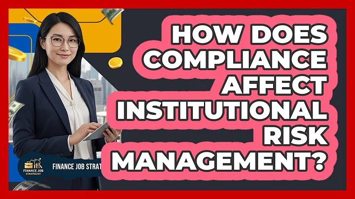How Does Compliance Affect Institutional Risk Management?