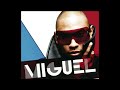 Miguel   Sure Thing