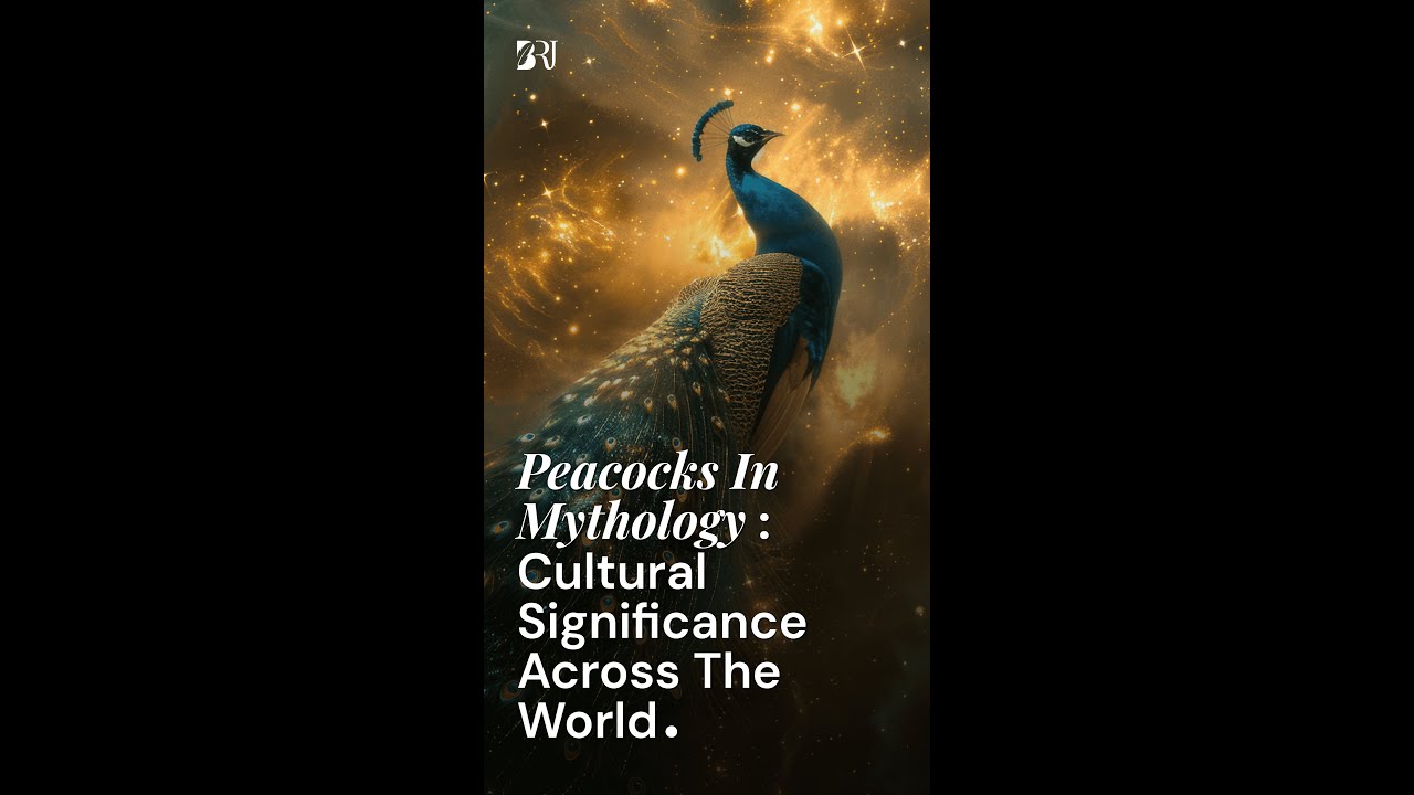 Peacocks in Mythology: Cultural Significance Across the World
