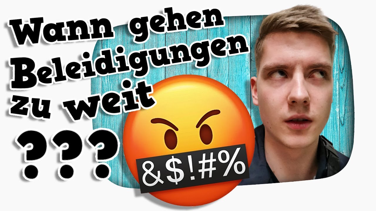 Wann Geht HATE Zu Weit YouTube