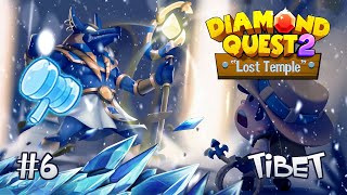 Diamond Quest 2 Tibet Stage 6 Ice Hammer