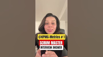 [KPMG] [Answer] scrum master interview question I scrum master interview questions and answers
