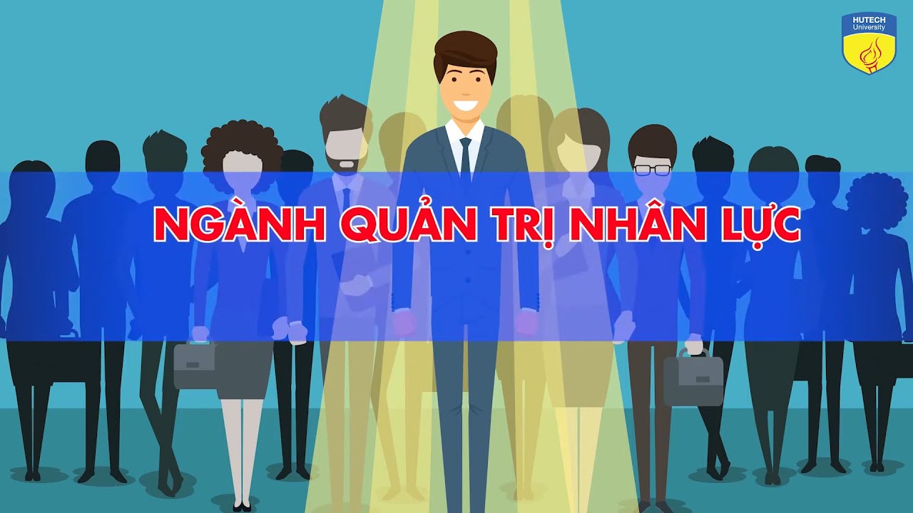Ngành Quản trị nhân lực HUTECH - youtube