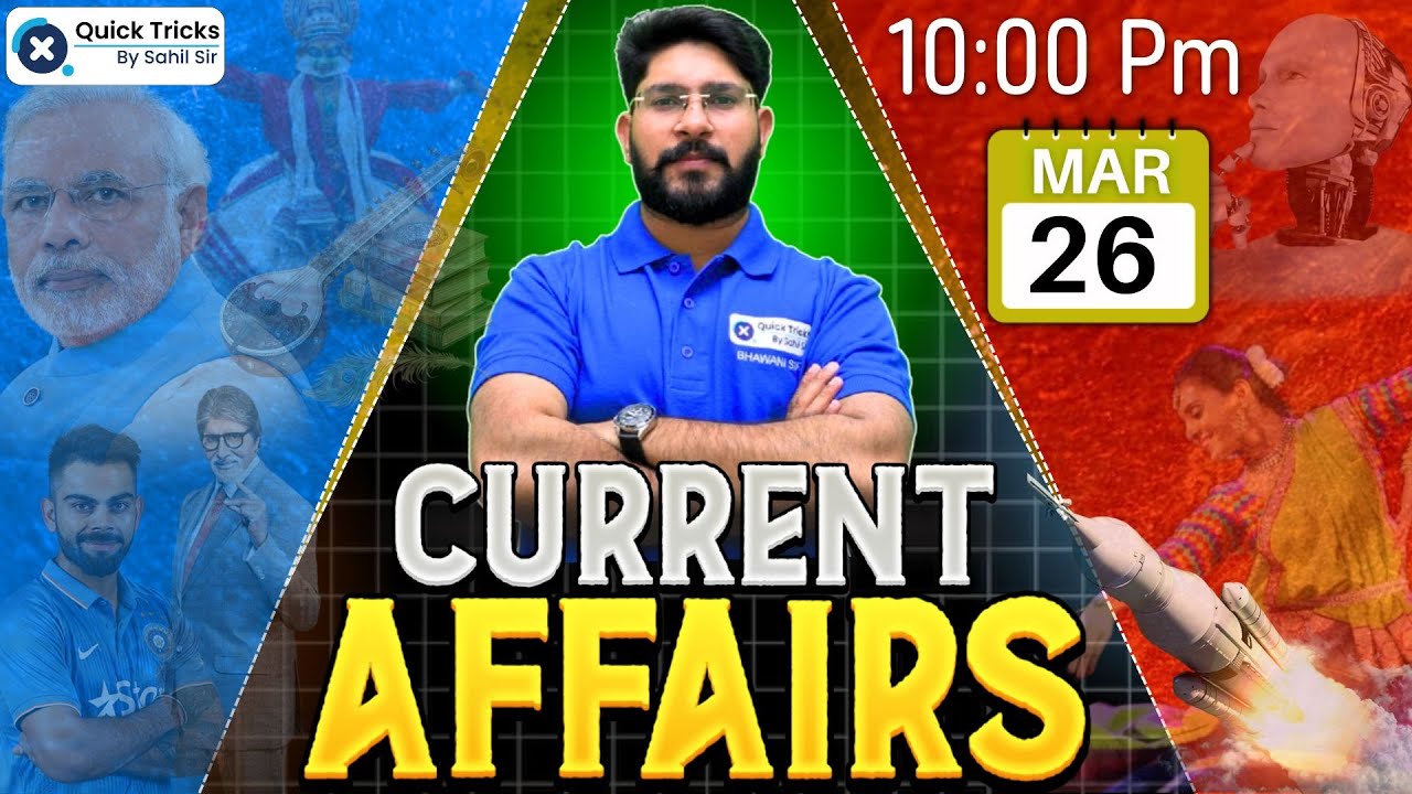 Railway/SSC Exams 2025 | Daily Current Affairs Today | 26 March Current ...