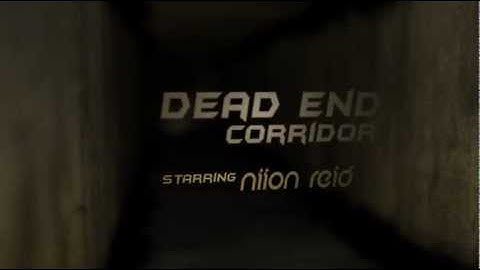 Dead End Corridor.flv