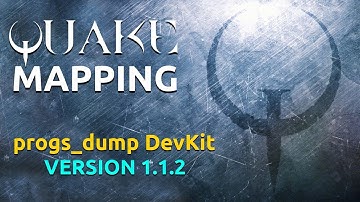 Quake progs_dump devkit version 1.1.2 (older version)