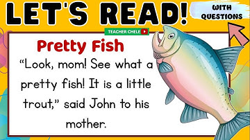 READING COMPREHENSION FOR GRADE 4, 5 AND 6 - PRACTICE READING - READING SHORT STORIES WITH QUESTIONS