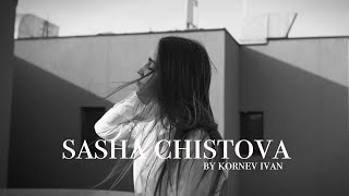 Sasha Chistova - Choices.