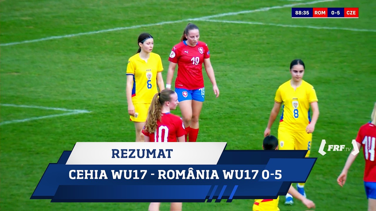 Calificări EURO 2026:  Cehia WU17 - România WU17 0-5 (Rezumat, 09.03.2026)
