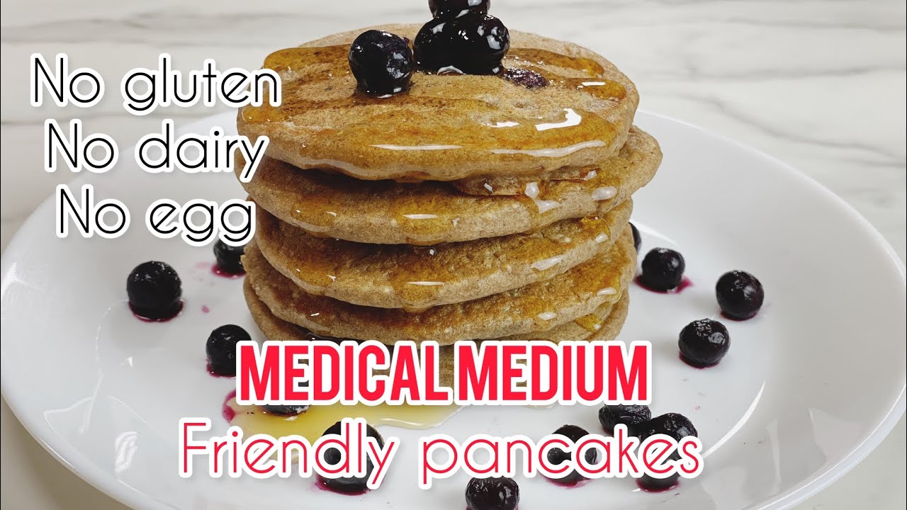 NO Gluten, NO dairy, EGG free Medical Medium friendly PANCAKES 