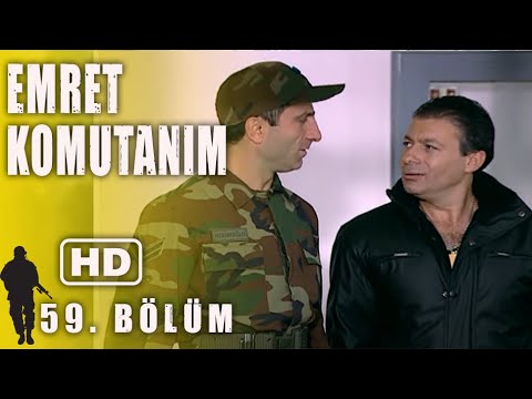 EMRET KOMUTANIM 59. BÖLÜM | FULL HD İZLE!