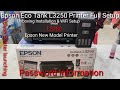 Epson L3250 Printer Unboxing, WiFi Setup, Mobile Connect Epson Eco Tank Printer New Lonch 2021